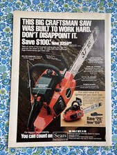 Vintage 1981 Sears Craftsman 18” Chainsaw Print Ad