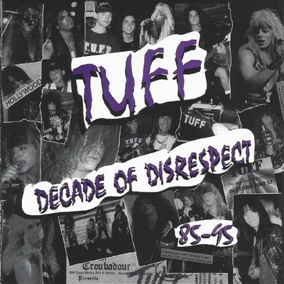 TUFF ''Decade of Disrespect'' CD signed by Stevie Rachelle Glam Rock Hairbands 80s