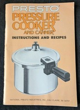 Pressure Cooker and Canner Instructions and Recipes