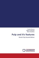 Pulp And It's Features Dental Pulp Second Edition Preethi Sharma (U. A.) Buch