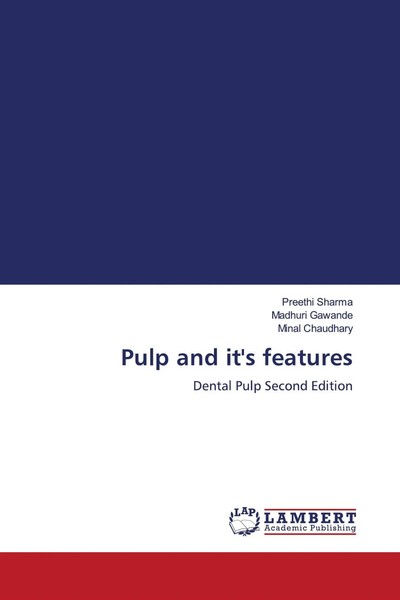 Pulp And It's Features Dental Pulp Second Edition Preethi Sharma (U. A.) Buch-image