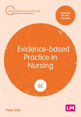 Evidence-based Practice in Nursing by Peter Ellis Paperback Book