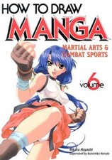 How To Draw Manga Volume 6 How to Draw Manga Graphic-Sh - VERY GOOD