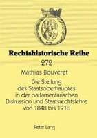 Die Stellung Des Staatsoberhauptes In Der Parlamentarischen Diskussion Und Staat