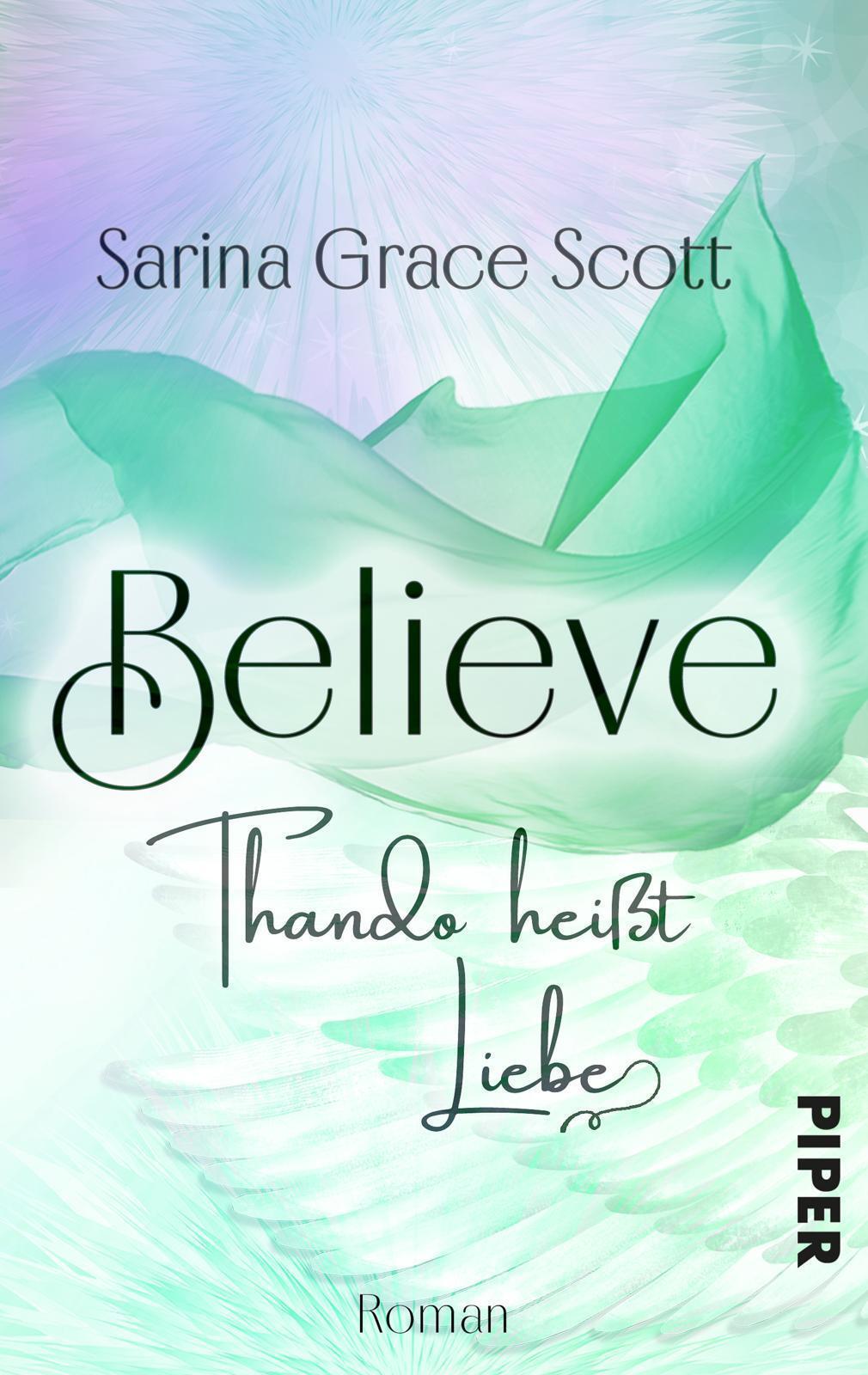 Thumbnail - Believe - Thando Heißt Liebe Sarina Grace Scott
