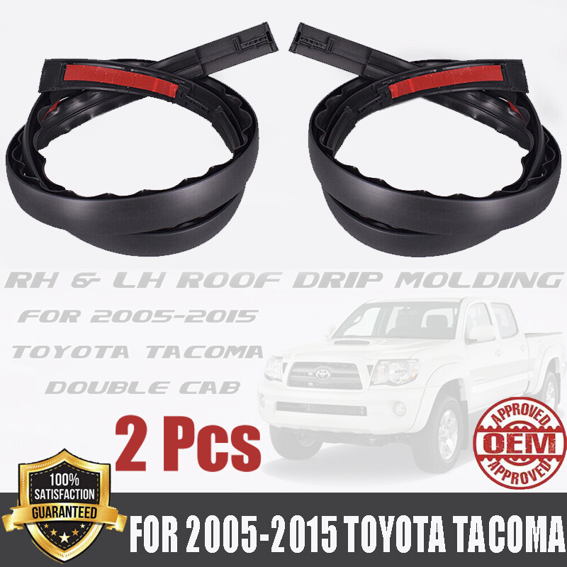 2PCS ROOF DRIP MOLDING FOR 20052015 TOYOTA DOUBLE CAB RH&LH