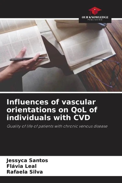 Jessyca Santos (U. A.) | Influences Of Vascular Orientations On Qol Of...-image
