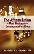 Said Adejumobi  The African Union and New Str...