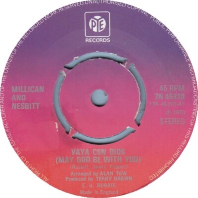 Millican & Nesbitt - Vaya Con Dios (May God Be With You) (7'', Single, Pus)