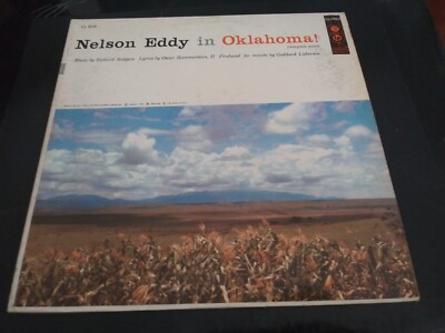 Nelson Eddy   Oklahoma! VG++ Original 6-Eye Columbia CL-828 LP Record 1956