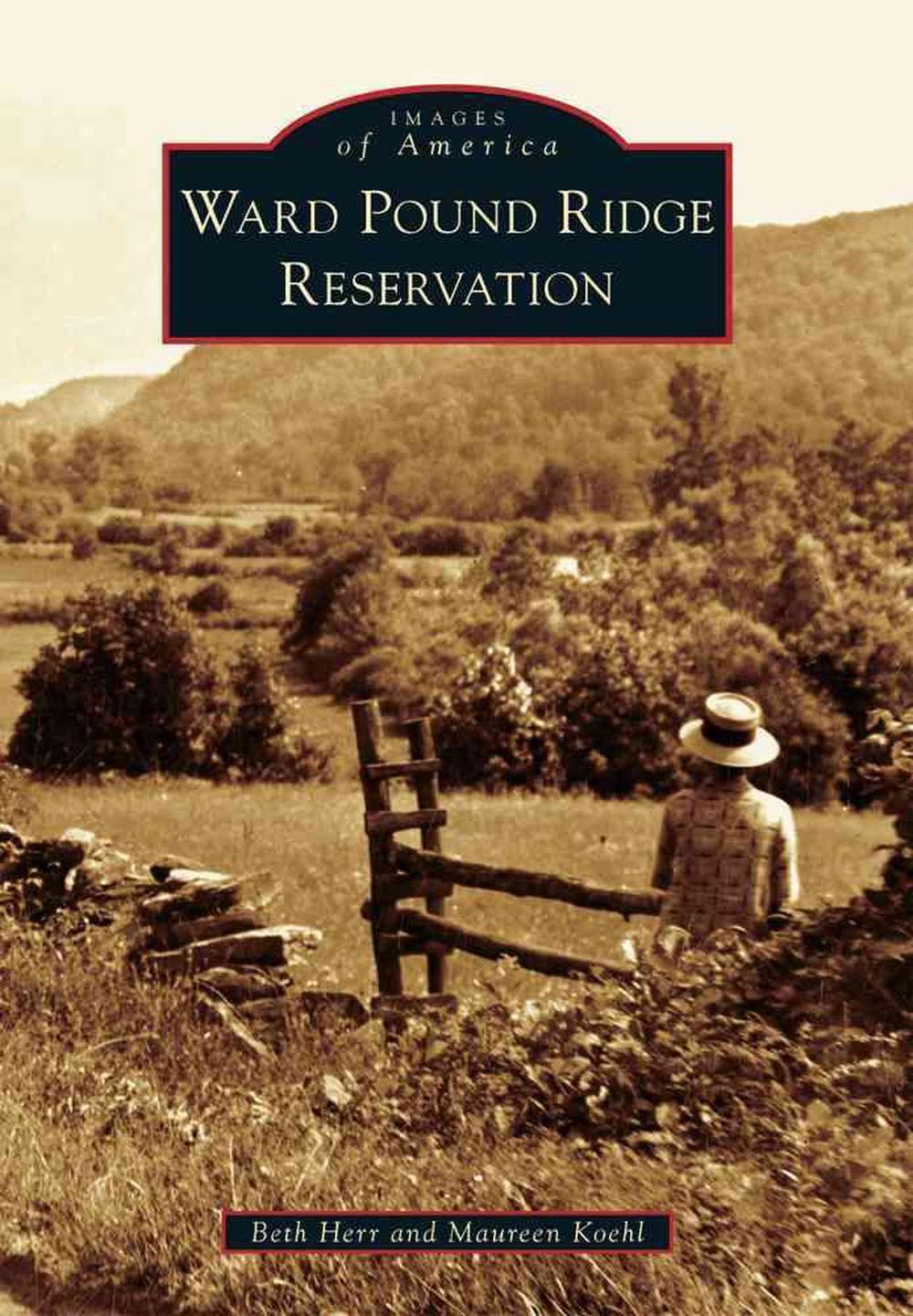 Ward Pound Ridge Reservation by Beth Herr (English) Paperback Book eBay