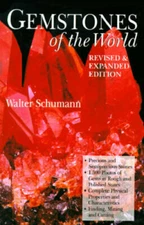Gemstones of the World, Revised Edition - Hardcover By Schumann, Walter - GOOD