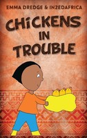 Emma Dredge | Chickens In Trouble | Buch | Englisch (2021) | Gebunden
