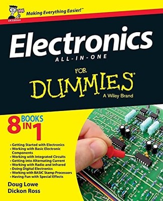 Electronics All-In-One Desk Reference for Dummies: UK by Ross, Dickon 1118589734