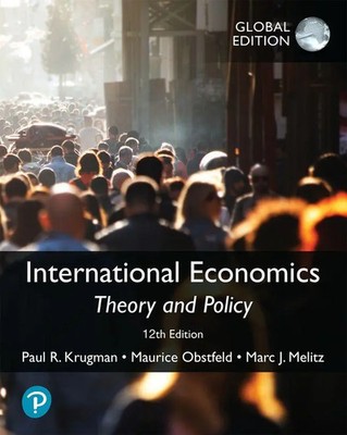 International Economics: Theory and Policy, Global Edition | Krugman (u. a.)