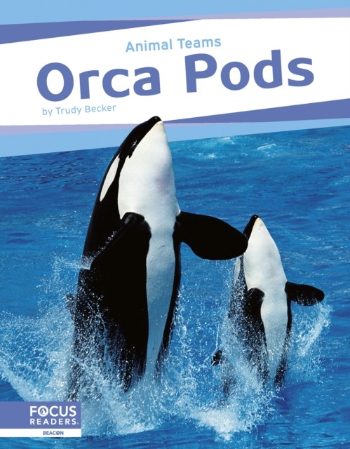 Orca Pods by Trudy Becker (Paperback Book)