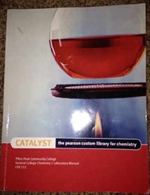 Catalyst - The Pearson Custom Library for - Paperback, by Pearson - Very Good
