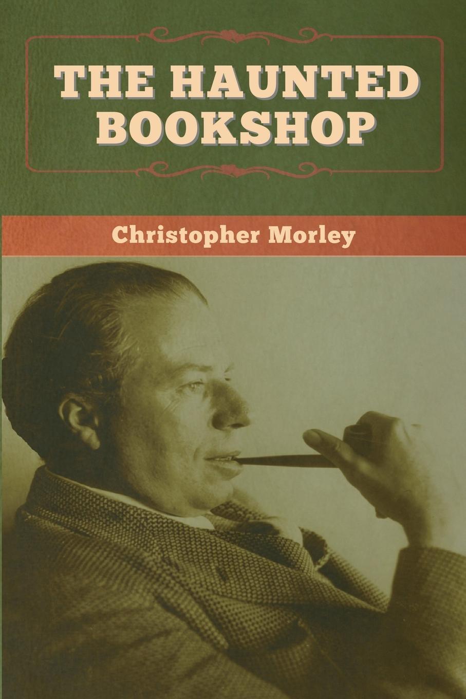 Thumbnail - Christopher Morley | The Haunted Bookshop | Taschenbuch | Englisch