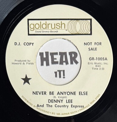 Obscure TN Teen Country 45 DENNY LEE Never Be Anyone Else GOLDRUSH promo HEAR