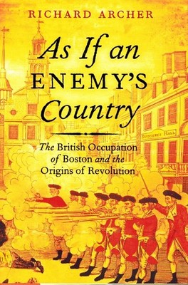 As if an Enemy's Country by Archer, Richard 2010 Hardcover