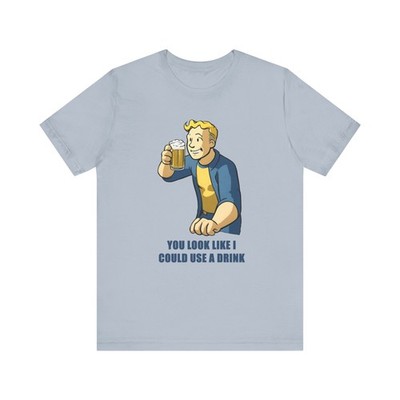 Fallout Inspired Gamer T-Shirt  You Look Like I Could Use a Drink  Graphic Tee