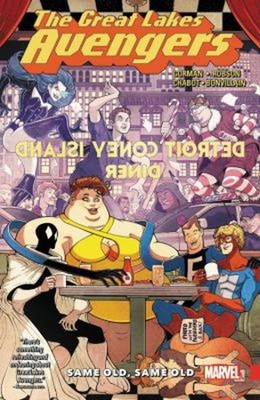 Great Lakes Avengers: Same Old, Same Old Paperback