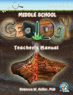 Focus On Middle School Geology Teacher's Manual - paperback Keller, PhD, Reb...