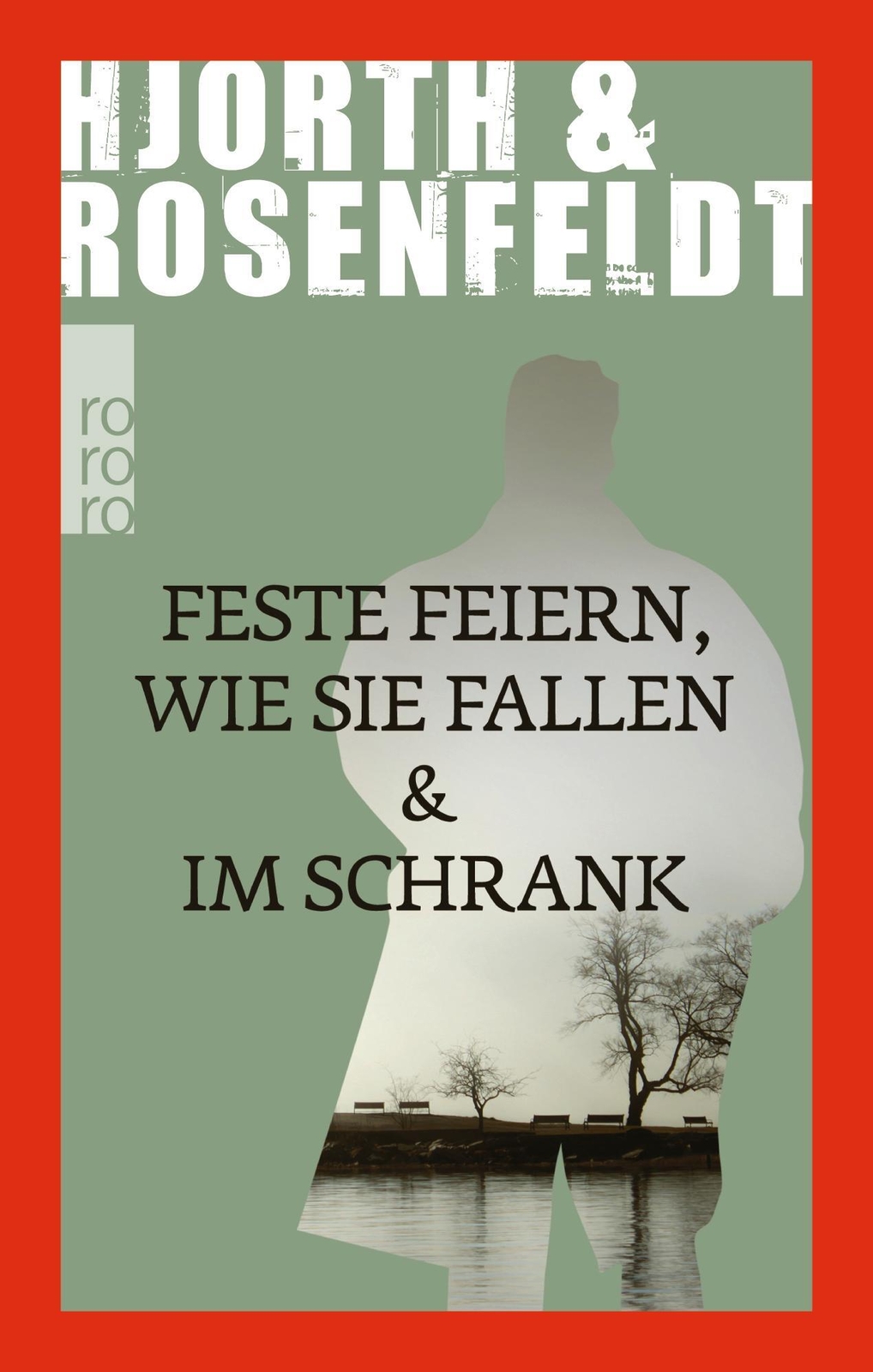 Michael Hjorth (u. A.) | Feste Feiern Wie Sie Fallen & Schrank |