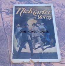NICK CARTER STORIES #33 1913 INVERTED CROSS STORY DIME NOVEL STORY PAPER