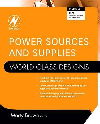Power Sources and Supplies: World Class Designs Brown Paperback Newnes - Picture 1 of 1