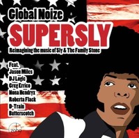 Global Noize - Supersly - Neuinterpretation Der Musik Von Sly Cd Zoho