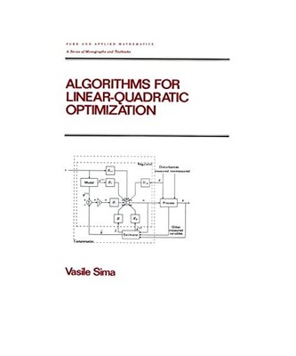Algorithms for Linear-quadratic Optimization, Vasile Sima