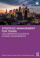 Strategic Management For Teams | Collaborative Success In Dynamic Environments