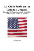 Alvaro Garcia | La CiudadaníA En Los Estados Unidos | Taschenbuch | Spanisch