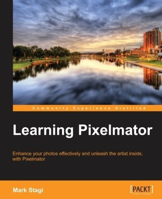 LEARNING PIXELMATOR By Mark Stagi *Excellent Condition*