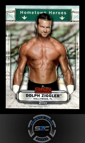 Dolph Ziggler - 2019 Topps WWE RAW Hometown Heroes Card#HH-13