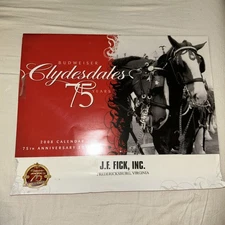 The Great American Tradition 75th Anniversary Budweiser Clydesdales Calendar