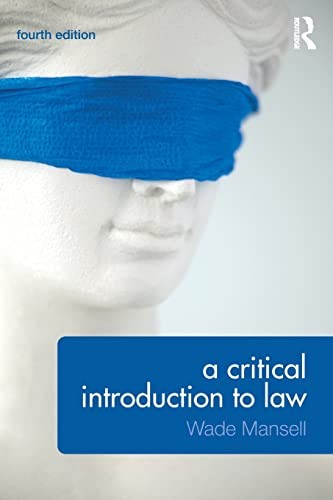 A Critical Introduction to Law,Wade Mansell, Belinda Meteyard, A