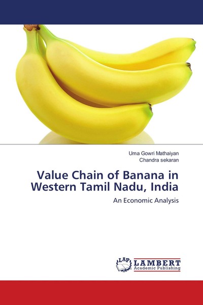 Value Chain Of Banana In Western Tamil Nadu, India Uma Gowri Mathaiyan-image