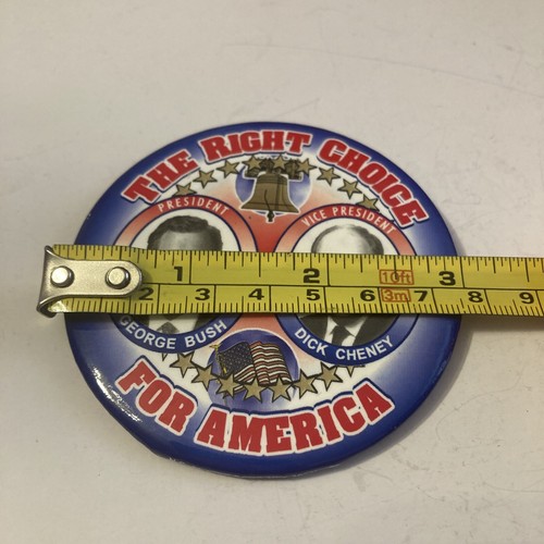 George Bush Dick Cheney The Right Choice Presidential Campaign Button 3 in. 2000 - Picture 9 of 9