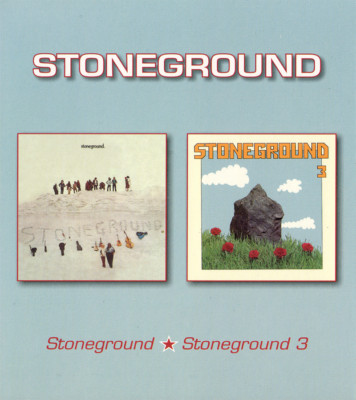 Stoneground ~ Stoneground / Stoneground 3   2CD   2017 BGO Records UK    NEW   