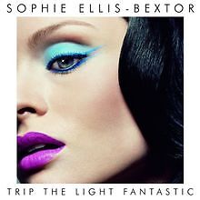 Trip the Light Fantastic von Ellis-Bextor,Sophie | CD | Zustand gut
