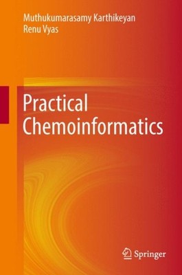 Karthikeyan - Practical Chemoinformatics - New hardback or cased book  - P555z