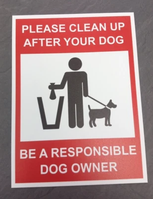 SIGN SERVICES UK LTD DOG FOULING DOG POO SIGN PLAQUE STICKER - PLEASE CLEAN UP AFTER YOUR DOG A5 / A4