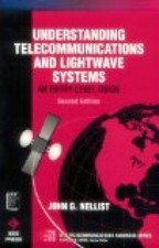 Understanding Telecommunications and Lightwave Systems: An Entry-Level Guide (Ie