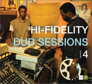 RAGGAE DISCO ROCKERS CUTTY RANKS TOSCA - Hi-fidelity Dub Sessions, Chapter 4
