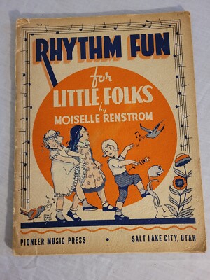 Rhythm Fun For Little Folks Music Book, Ephemera, Pioneer Music Press 1944, USA