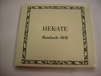 HEKATE - HAMBACH 1848 - CD DIGIPACK VERSIEGELT 2011