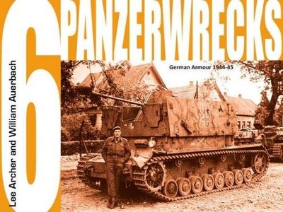Lee Archer Panzerwrecks 6 (Paperback)