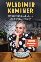 Mahlzeit! Geschichten Von Europas Tischen | Kaminer, Wladimir | Kartoniert